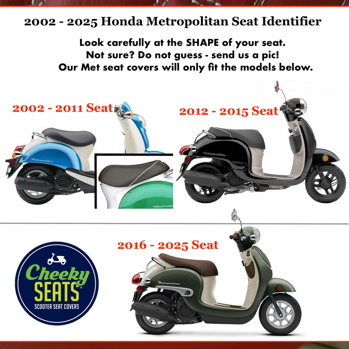 Honda Metropolitan seat identification guide by Cheeky Seats — compare 2002–2011, 2012–2015, and 2016–2026 seat shapes